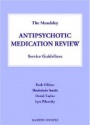 Antipsychotic Medication Review