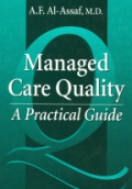 Managed Care Quality: A Practical Guide
