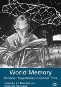 World Memory Personal Trajectories in Global Time