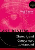 Case Revies Obstetric and Gynecologic Ultrasound