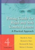 Fitting Guide for Rigid and Soft Contract Lenses A Practical Approach