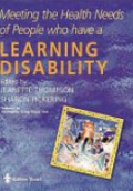 Meeting the Health Needs of People Who Have a Learning Disability