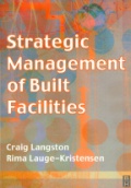 Strategic Management of Builf Facilities