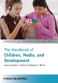 Calvert S. - The Handbook of Children, Media and Development