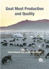 Osman Mahgoub,Isam T Kadim,Edward Webb - Goat Meat Production and Quality