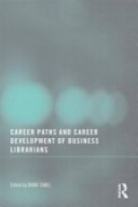 Diane Zabel - Career Paths and Career Development of Business Librarians