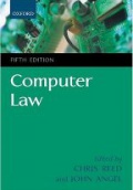 Computer Law, 5th ed.