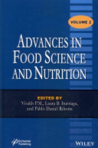 Visakh P. M.,Laura B. Iturriaga,Pablo Daniel Ribotta - Advances in Food Science and Nutrition, Volume 2