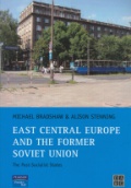 East Central Europe and the Former Soviet Union the Post-Socialist States