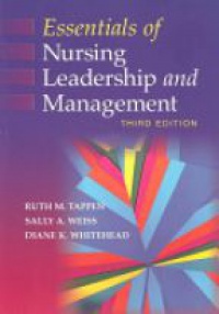 Tappen R. M. - Essentials of Nursing Leadership and Management