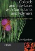 Colloids and Interfaces with Surfactants and Polymers - An Introduction