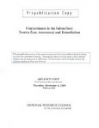NRC - Contaminants in the Subsurface: Source Zone Assessment and Remediation 