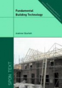 Charlett A.J. - Fundamental Building Technology