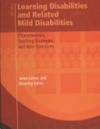 Lerner J.W. - Learning Disabilities and Related Mild Disabilities