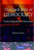 The Dark Side of Democracy