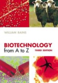 Biotechnology from A to Z 3rd ed.