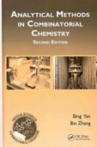 Bing Yan,Bin Zhang - Analytical Methods in Combinatorial Chemistry