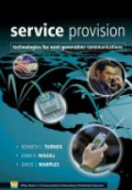 Service Provision: Technologies for Next Generation Communications