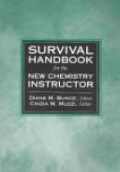 Survival Handbook for the New Chemistry Instructor
