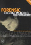 Forensic Digital Imaging and Photography