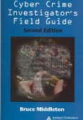 Cyber Crime Investigator´s Field Guide, 2nd ed.
