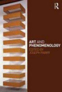 Joseph D. Parry - Art and Phenomenology