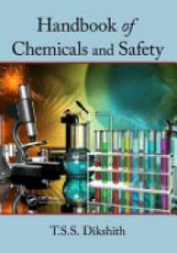 T.S.S. Dikshith - Handbook of Chemicals and Safety