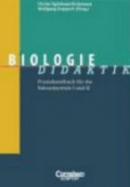 Biologie-didaktik Praxishandbuch fur die Sekundarstufe 1 und 2