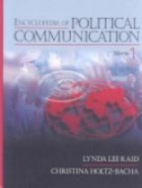 Kaid L. - Encyclopedia of political communication