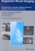 Diagnostic Breast Imaging Mammography, Sonography, Magnetic Resonance Imaging, and Interventional Procedures