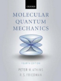 Atkins P. - Molecular Quantum Mechanics