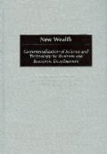New Wealth: Commercialization of Science and Technology for Business and Economic