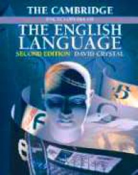 Crystal D. - The Cambridge Encyclopedia the English Language, 2nd ed.