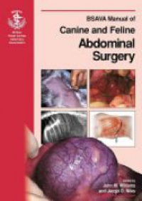 Williams J. M. - BSAVA Manual of Canine and Feline Abdominal Surgery