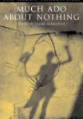 Much ado About Nothing: The Arden Shakespeare