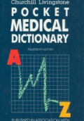 Churchill Livingstone Pocket Medical Dictionary 14th ed.