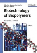 Biotechnology of Biopolymers, 2 Vol. Set