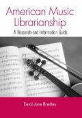 American Music Librarianship  