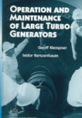 Operation and Mainetance of Large Turbo-Generators