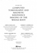 Computed Tomography and Magnetic Resonance Imaging of the Whole Body, 2 Vol. Set