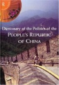 Dictionary of the Politics of the People´s Republic of China
