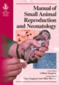 BSAVA Manual of Small Animal Reproduction and Neonatology