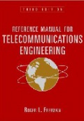 Reference Manual for Telecommunications Engineering, 2 Vol. Set