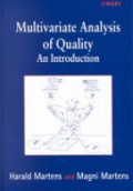 Multivariate Analysis of Quality: an Introduction