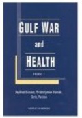 Gulf War & Health, Vol. 1