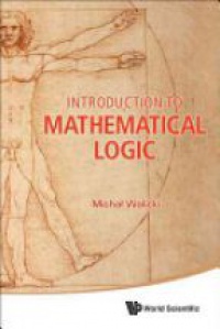 Walicki Michal - Introduction To Mathematical Logic