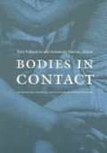 Bodies in Contact: Rethinking Colonial Encounters in World History