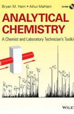 Analytical Chemistry: A Chemist and Laboratory Technician?s Toolkit