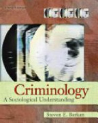 Barkan S. E. - Criminology: A Sociological Understanding, 3rd ed.