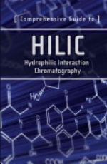 Comprehensive Guide to HILIC: Hydrophilic Interaction Chromatography